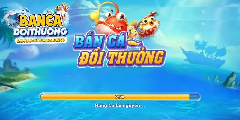 Tổng quan về Bắn Cá Đổi Thưởng
